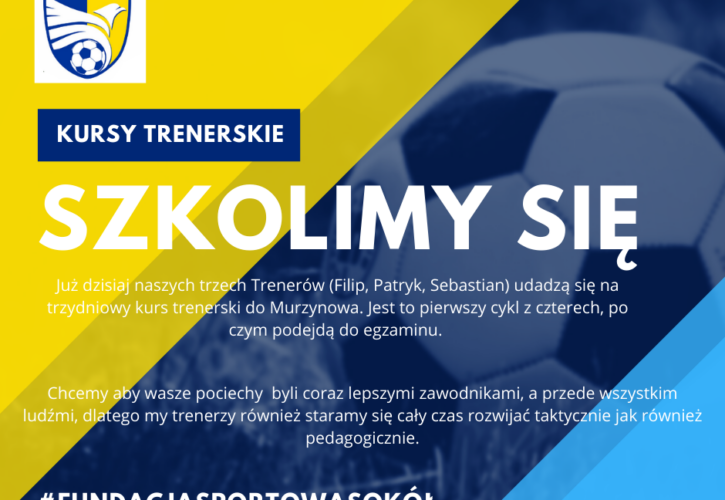 Nasi Trenerzy na kursie trenerskim Grassroots C!